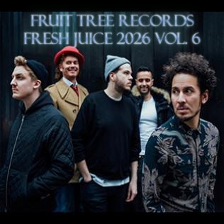 New Mix: Fruit Tree Records – Fresh Juice 2026 Vol. 6