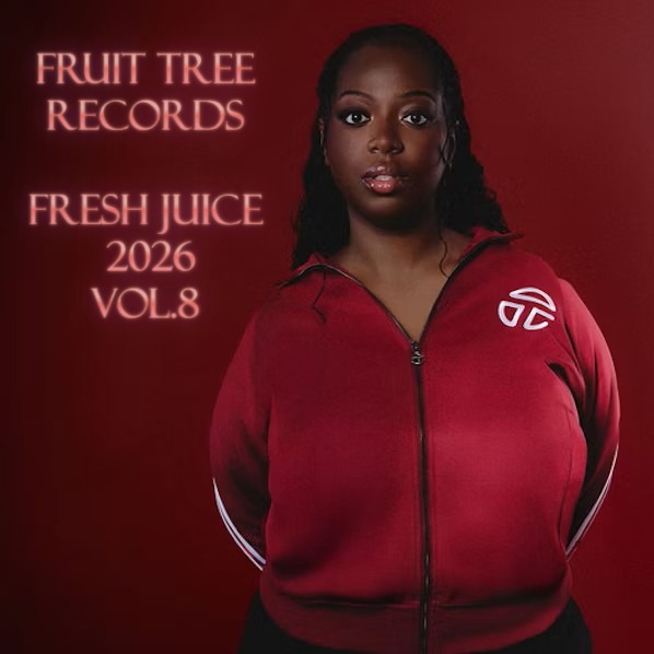 New Mix: Fruit Tree Records – Fresh Juice 2026 Vol. 8