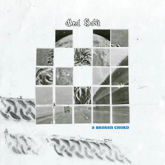 Oral Habit – A Broken Chord