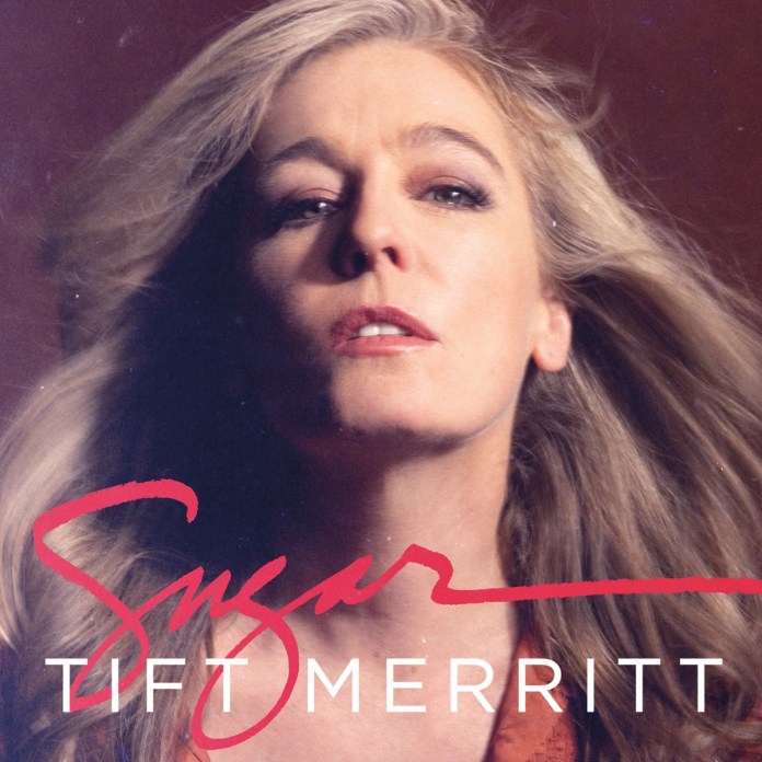 Tift Merritt – Sugar